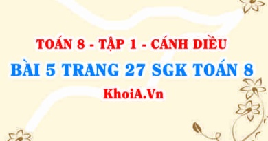 Bài 5 trang 27 SGK Toán 8 tập 1 Cánh Diều